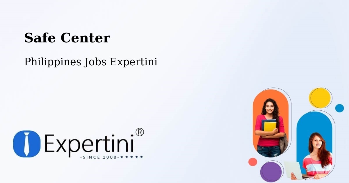 Safety Center – Laoag - Philippines Jobs Expertini